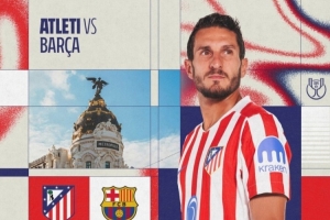 大战在即！马竞发布国王杯对阵巴萨海报，科克单人出镜