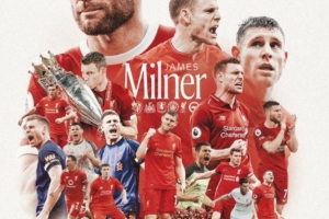 曾为红军效力230场，利物浦晒海报祝贺米尔纳创英超出场次数纪录