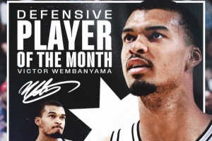 未来战士！文班亚马包揽西部月最佳及月最佳防守球员荣誉！