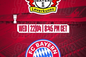 德国杯半决赛时间：4月23日药厂vs拜仁，4月24日斯图加特vs弗赖堡